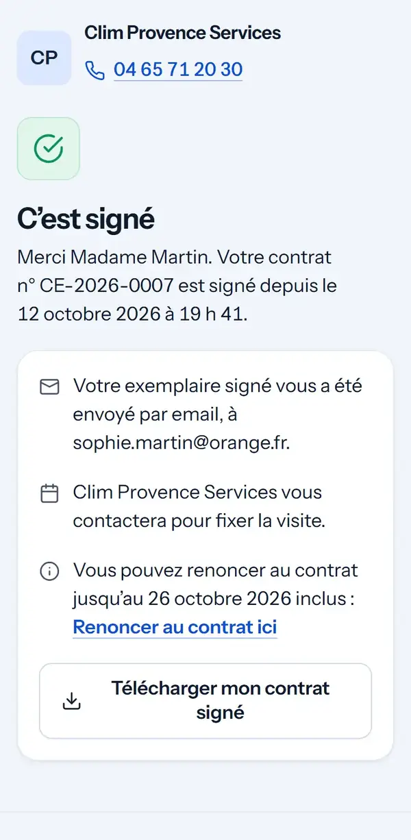 « C’est signé » : Mme Martin a signé le contrat CE-2026-0007 le 12 octobre à 19 h 41 ; son exemplaire signé lui a été envoyé par email.