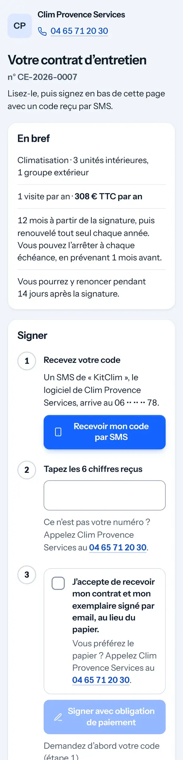 La page de signature sur le téléphone de Mme Martin : son contrat en bref, 1 visite par an, 308 € TTC par an, puis le bloc « Signer » avec « Recevoir mon code par SMS ».