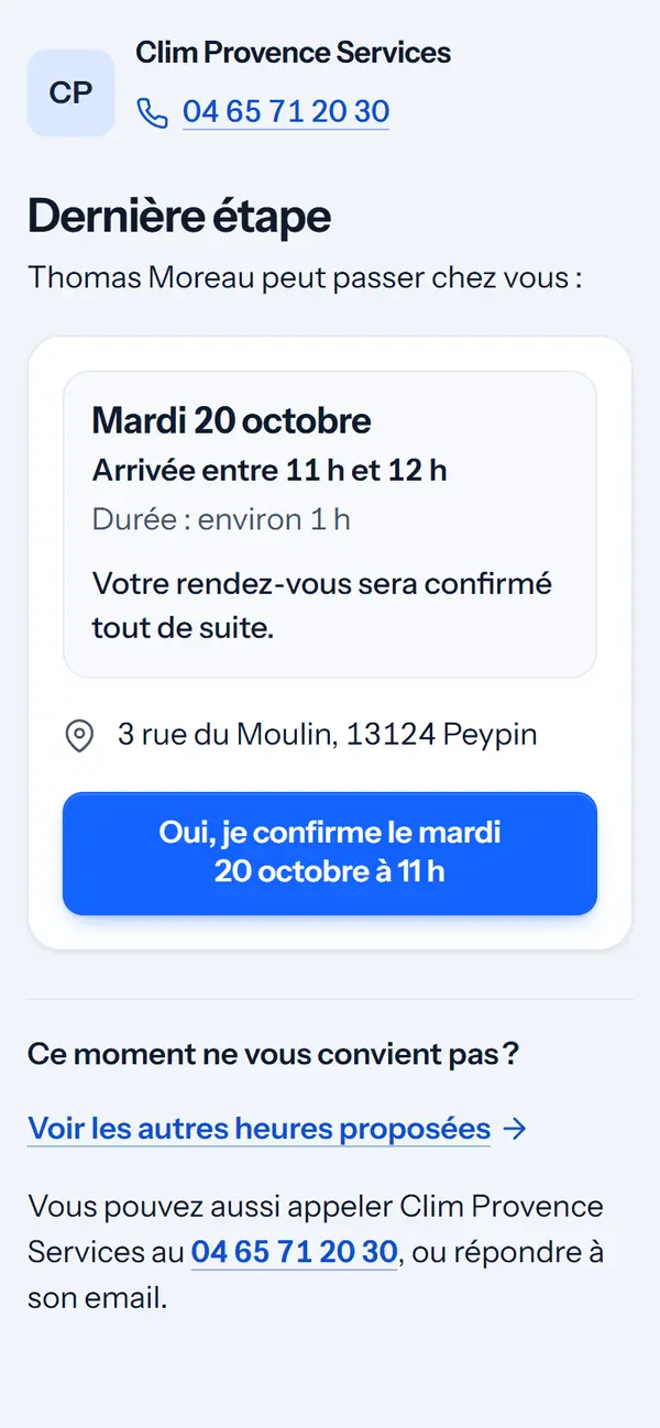 « Dernière étape » : mardi 20 octobre, arrivée entre 11 h et 12 h, « Oui, je confirme ».