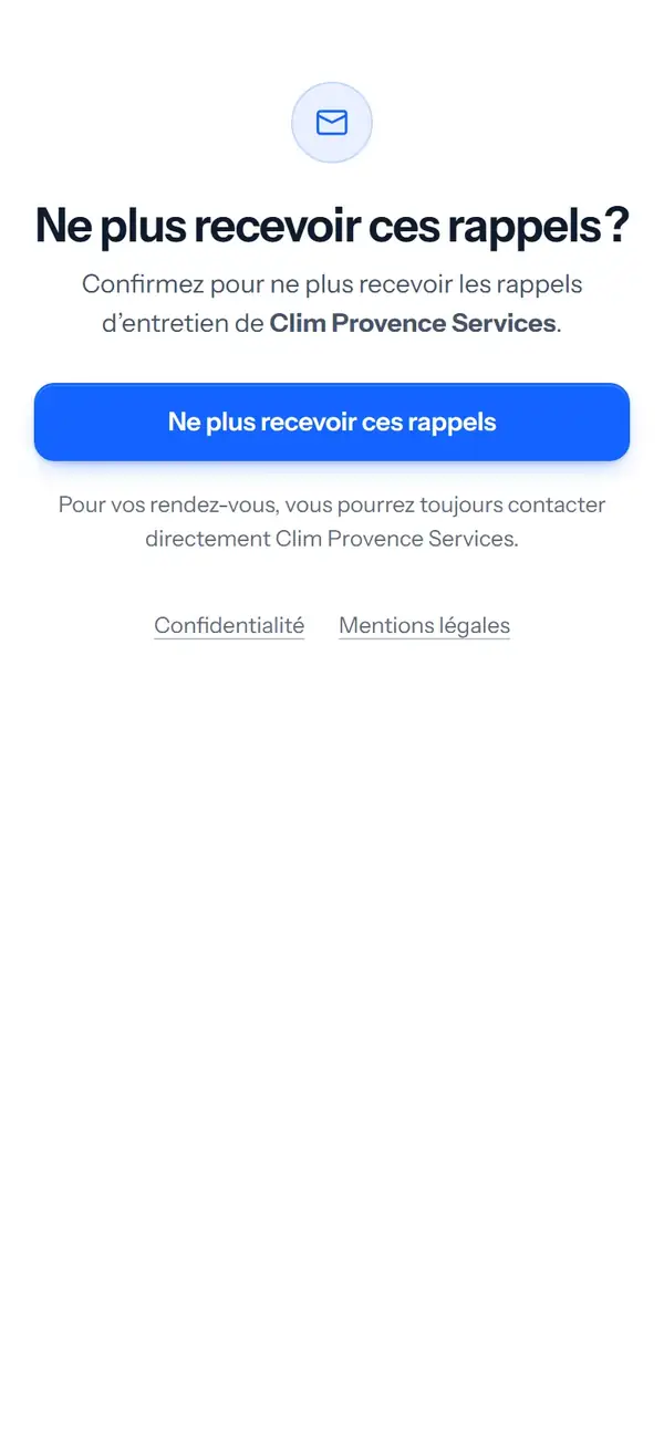 La page que voit le client&nbsp;: «&nbsp;Ne plus recevoir ces rappels ?&nbsp;», avec un seul bouton pour confirmer.