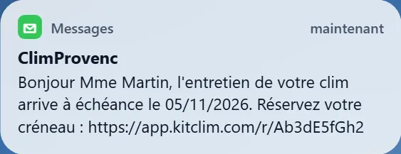 Notification sur le téléphone de Mme Martin&nbsp;: un SMS de ClimProvenc, le rappel de son entretien et le lien pour réserver.