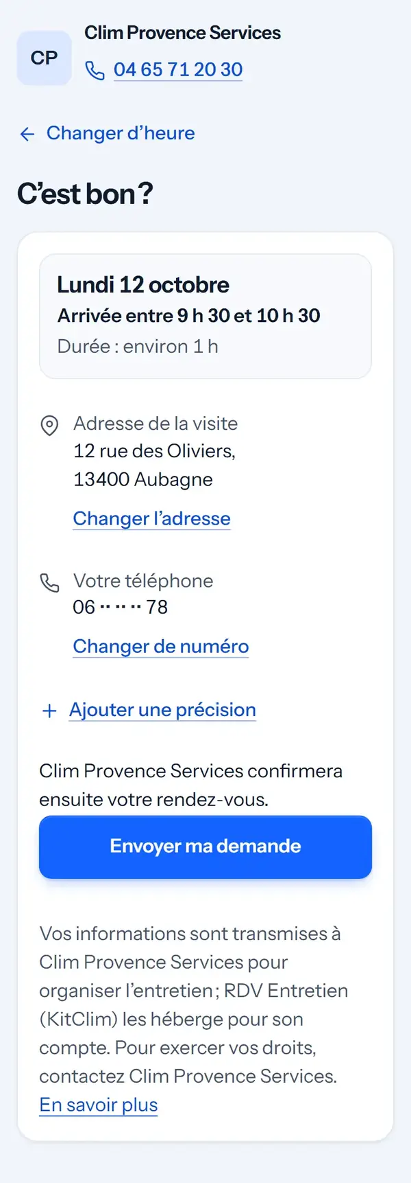 « C’est bon ? » : lundi 12 octobre, arrivée entre 9 h 30 et 10 h 30, l’adresse de la visite à Aubagne, puis le bouton « Envoyer ma demande ».