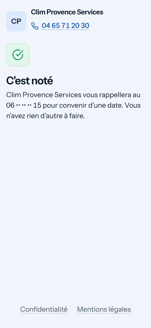 « C’est noté » : Clim Provence Services rappellera M. Rivière pour convenir d’une date.